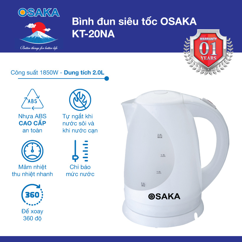 Bình đun siêu tốc OSAKA KT20NA - 2 Lít - Đun siêu nhanh