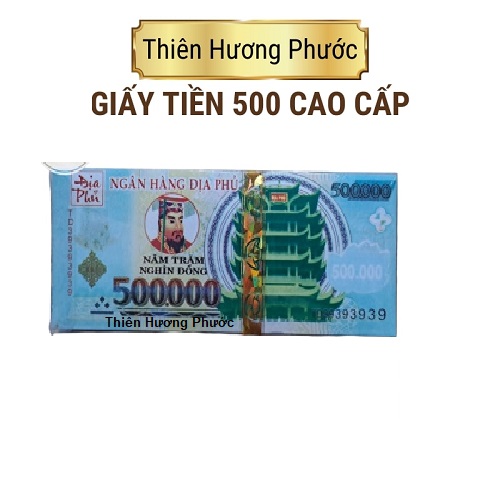 Tiền 500 đẹp vàng mã cúng