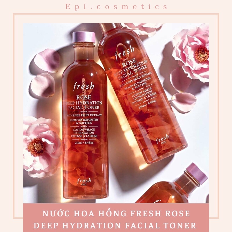Nước hoa hồng Fresh Rose Deep Hydration Facial Toner