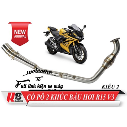 Cổ pô 2 khúc bầu hơi r15 v3 kiểu 2