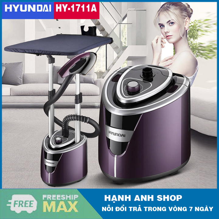 Bàn ủi hơi nước hyunndai hy-1711a, bàn là hơi nước đứng cao cấp - bảo hành 12 tháng