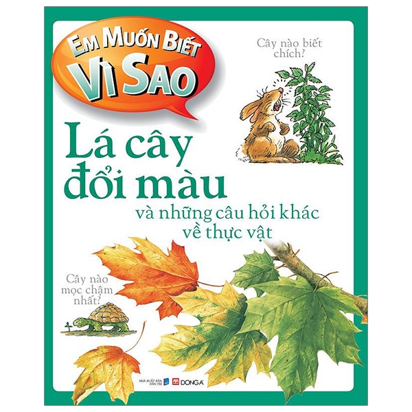 Fahasa - em muốn biết vì sao - lá cây đổi màu