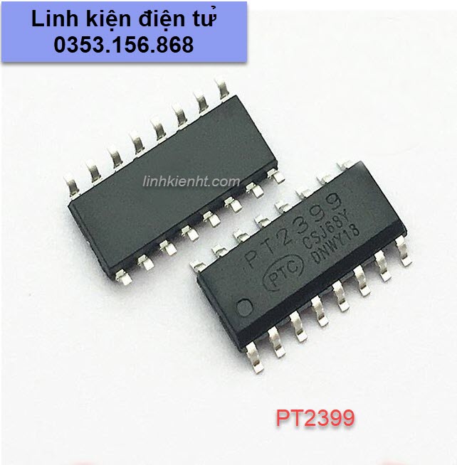 2 con ic audio pt2399 cd2399 dán pt2399s pt2399-sn sop-16 mới chính hãng 100%