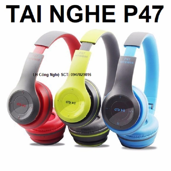 [ KHUYẾN MẠI KHỦNG ] Tai Nghe Chụp Tai Bluetooth P47, Tai Nghe P47 Không Dây Cao Cấp Hỗ Trợ Cắm Thẻ Nhớ 1 Đổi 1