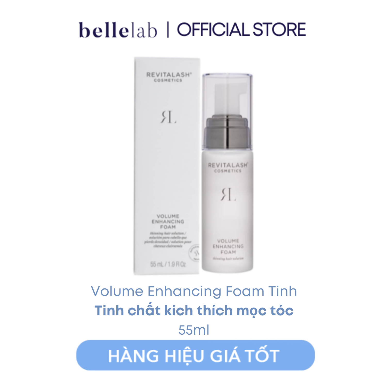 [CHÍNH HÃNG - CÓ SẴN] TINH CHẤT KÍCH THÍCH MỌC TÓC - REVITALASH VOLUME ENHANCING FOAM – 55ML
