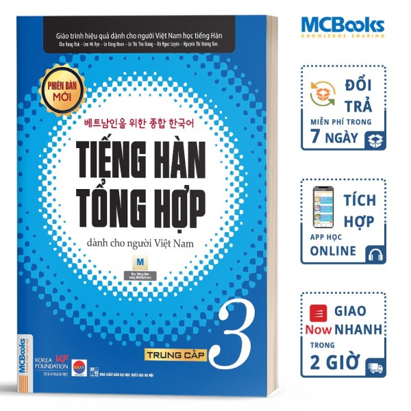 Giáo Trình Tiếng Hàn Tổng Hợp Dành Cho Người Việt Nam Trung Cấp Tập 3 (Bản 1 Màu)- Phiên Bản Mới 2020 - Kèm App