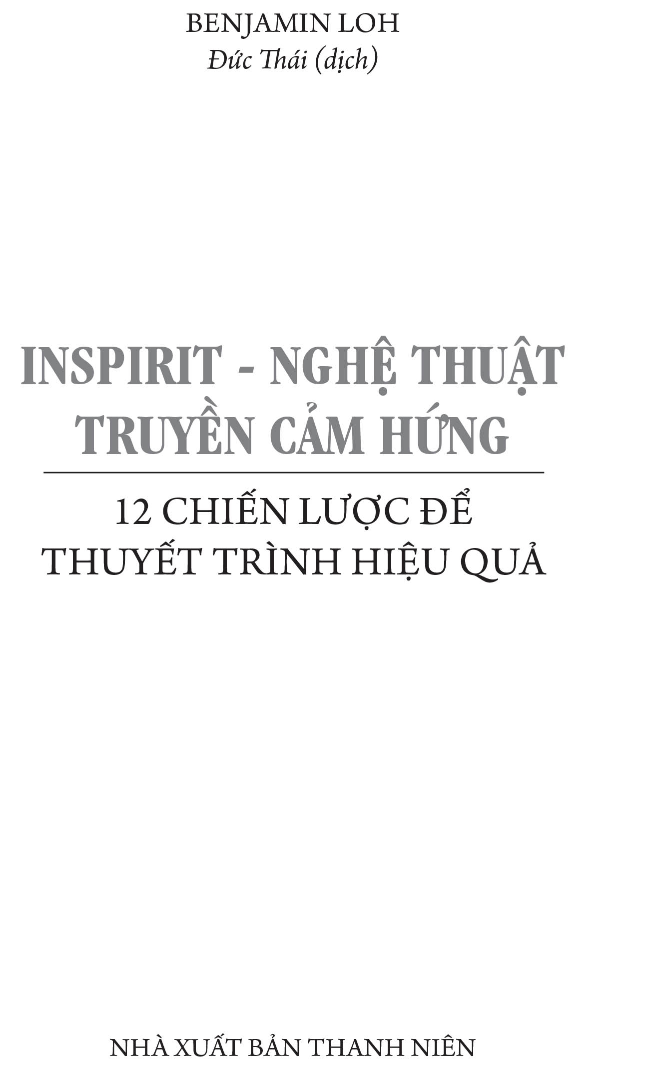 Sách Fahasa - Nghệ Thuật Truyền Cảm Hứng