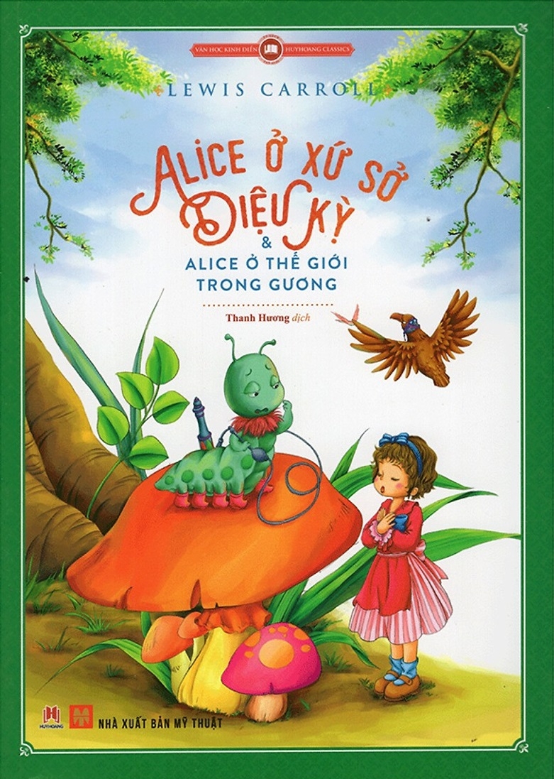 Sách - alice ở xứ sở diệu kỳ và alice ở thế giới trong gương
