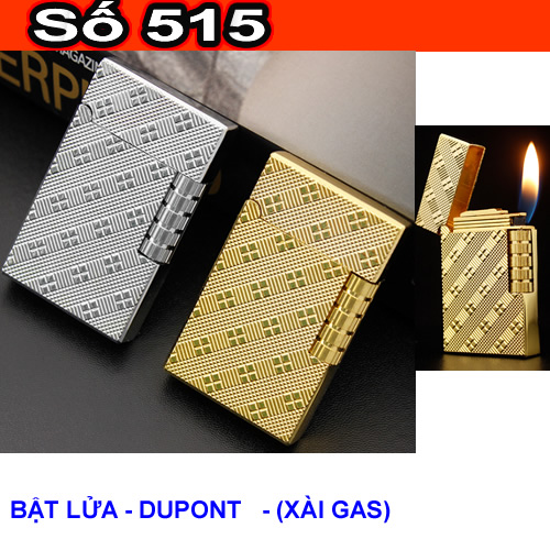 [HCM]số 515 -  BẬT LỬA - DUPONT   - (XÀI GAS)