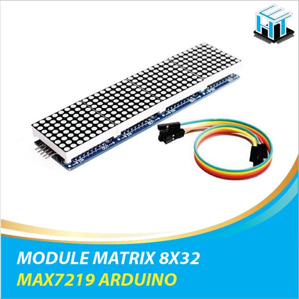 MODULE MATRIX 8X32 MAX7219, MẠCH HIỂN THỊ 4 LED MA TRẬN