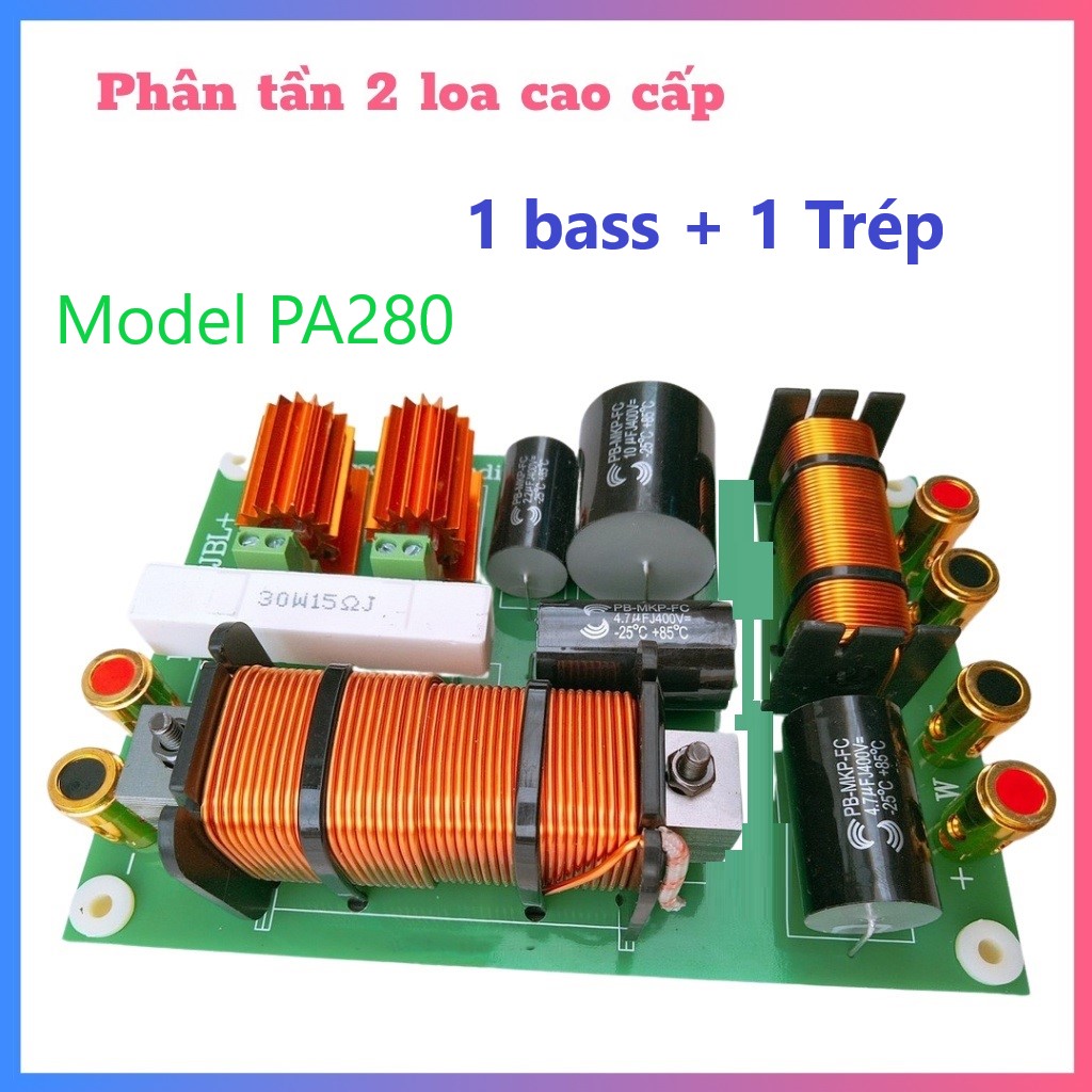 Mạch phân tần 2 loa công suất lớn 1 bass 1 trep jbl-280 - giá 1 cái