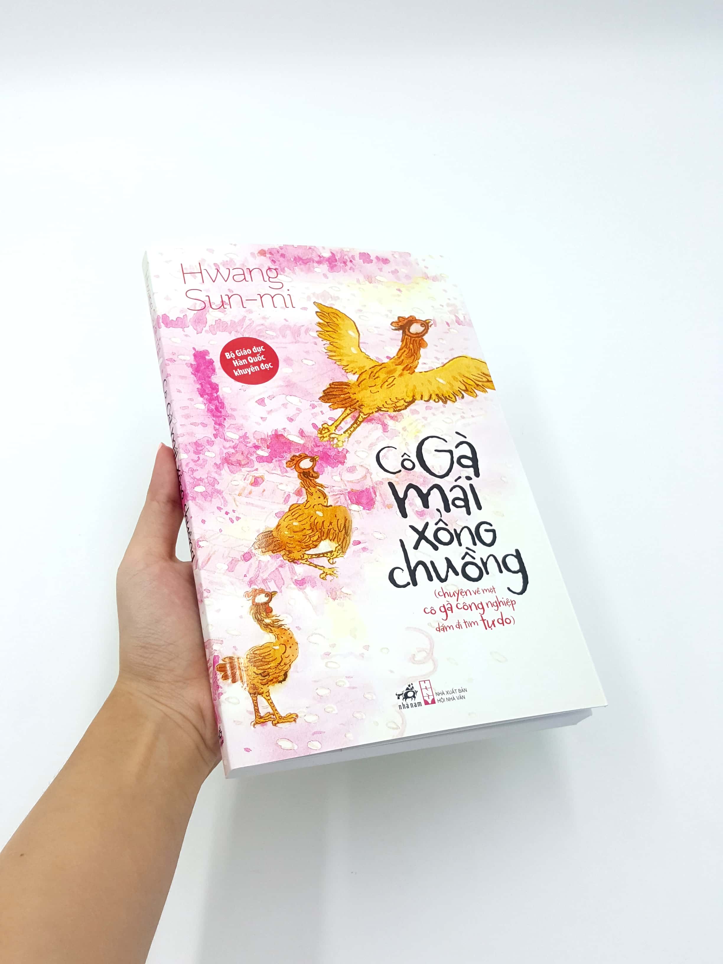 Fahasa - Cô Gà Mái Xổng Chuồng (Tái Bản 2019)