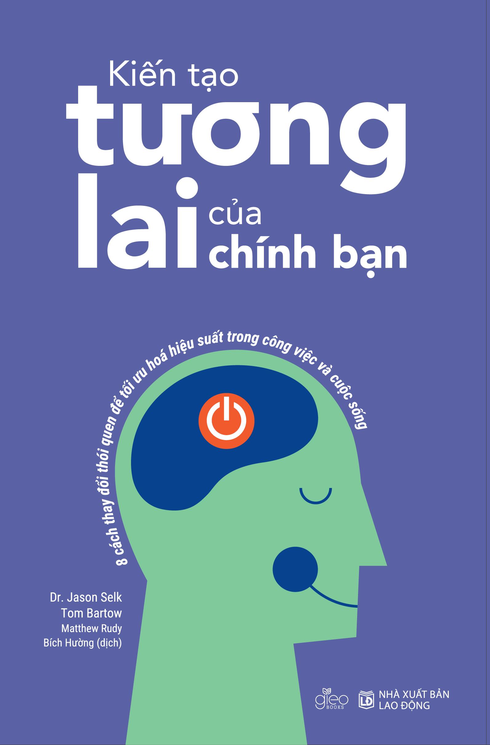 Kiến tạo tương lai của chính bạn