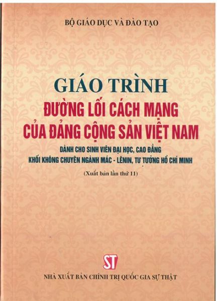 Giáo trình đường lối cách mạng Đảng cộng sản Việt Nam (Dành cho sinh viên đại học, cao đẳng...)