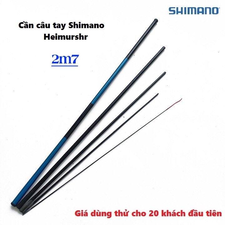 Cần Câu Tay Giá Rẻ SHIMANO HEIMUSHR , cần câu đài đủ size ( 6m3, 5m4, 4m5, 3m6, 2m7) dạng rút sợi cacbon - SANAMI FISHING STORE