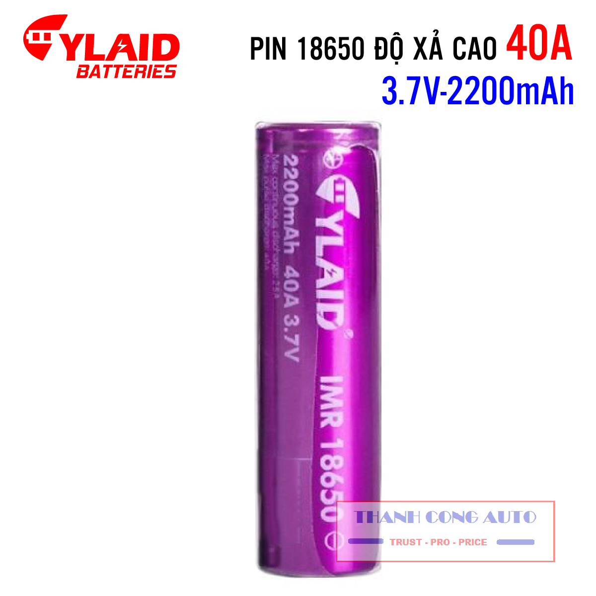 01 Viên Pin Cylaid 2200mah 40a 3,7v dòng xả cao mới 100% ( đơn giá 1 viên)