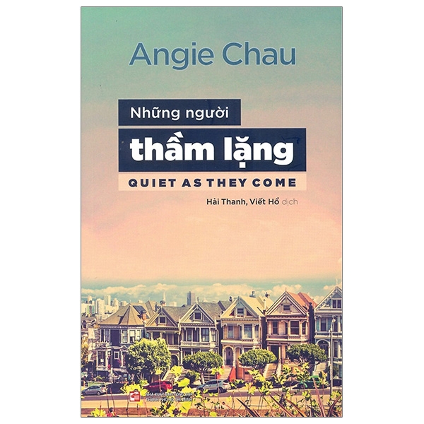 Fahasa - những người thầm lặng - quiet as they come