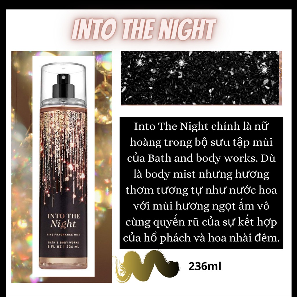 Xịt thơm toàn thân body mist INTO THE NIGHT 236ML