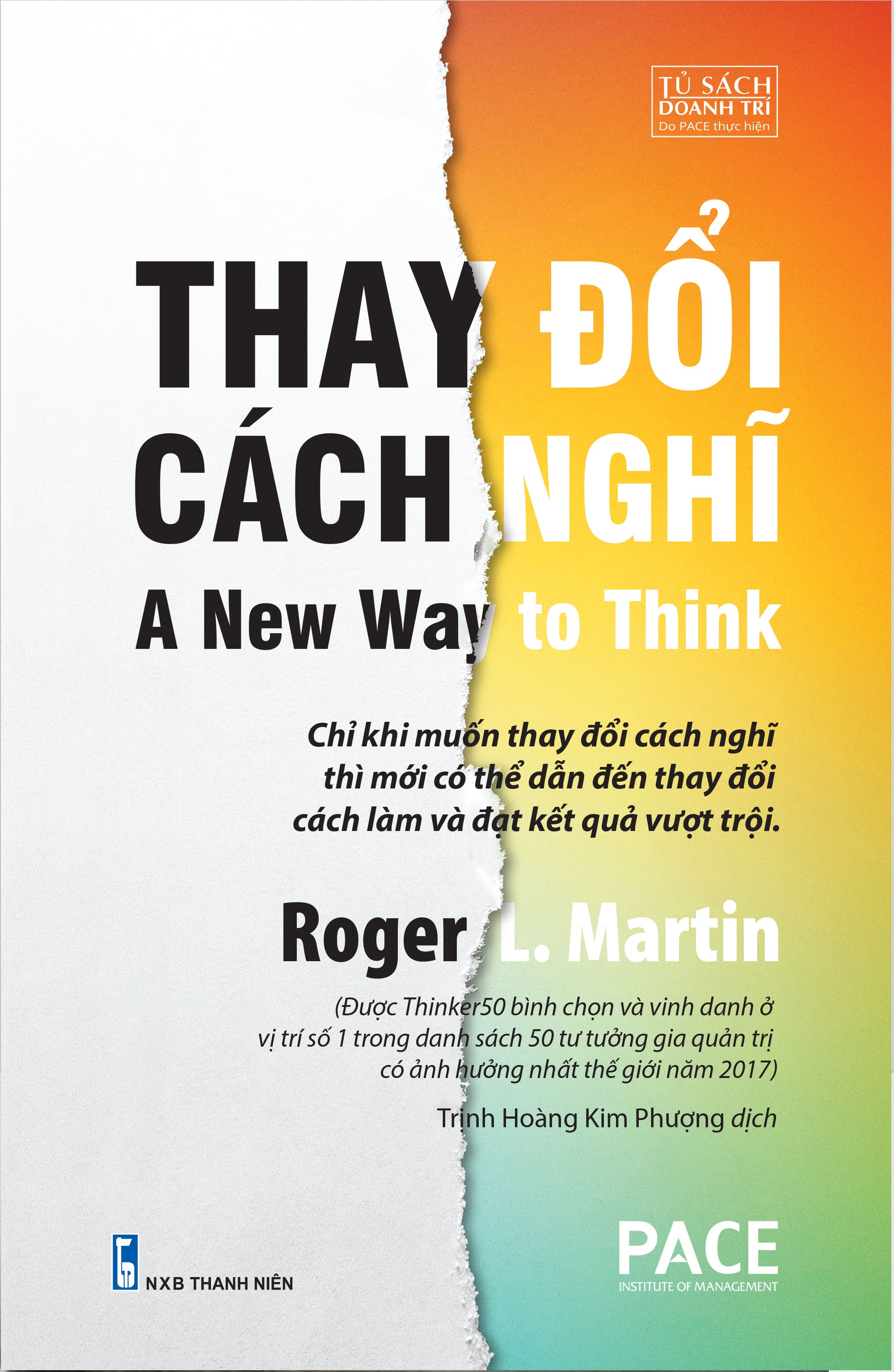 Thay Đổi Cách Nghĩ - A New Way to Think của Roger L. Martin: Tư Duy Sáng Tạo trong Kinh Doanh