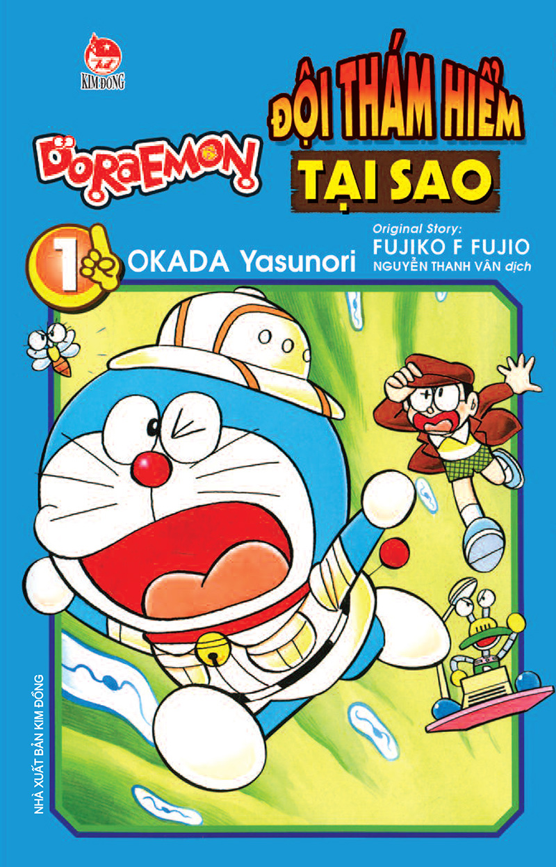 Kim Đồng - Doraemon - Đội thám hiểm tại sao - Tập 1