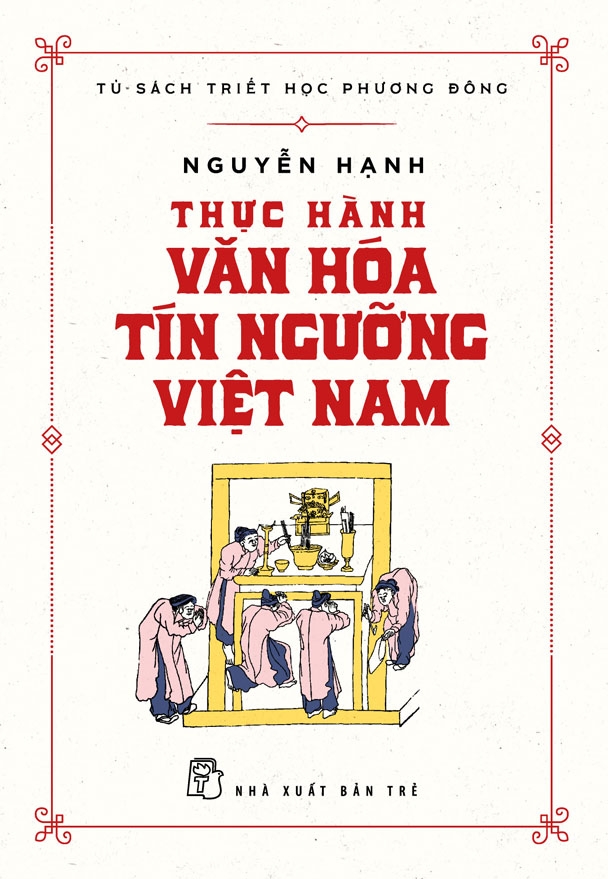 Thực hành văn hóa tín ngưỡng việt nam - nguyễn hạnh