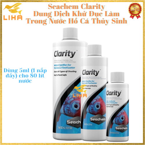 Seachem clarity - dung dịch khử đục làm trong nước hồ cá thủy sinh