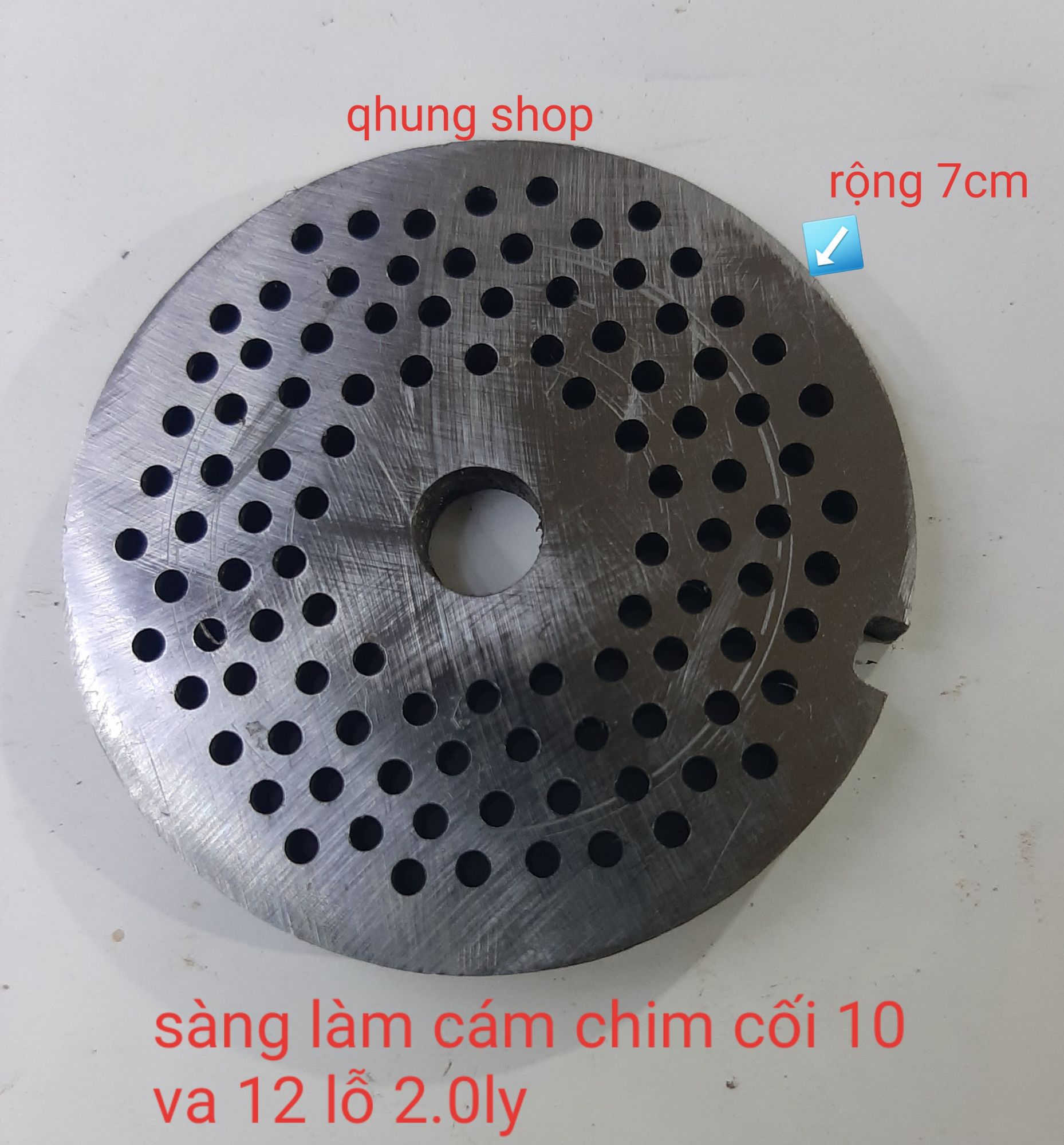 Sàng làm cám chim đầu đùn 12 lỗ 2.0 ly