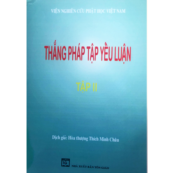 Thắng Pháp Tập Yếu Luận (Bộ 2 Tập) - Thích Minh Châu