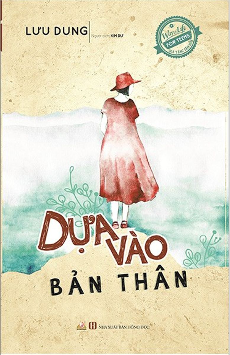 [HCM]Quà Tặng Tâm Hồn - Dựa Vào Bản Thân