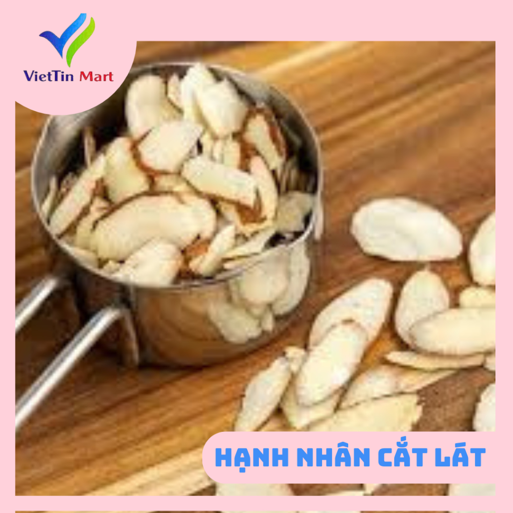 Hạnh Nhân Thái Lát VIETTIN MART