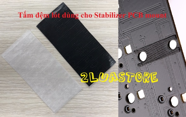 Bảng giá Miếng đệm dán lót dùng cho Stabilizer PCB mount Phong Vũ