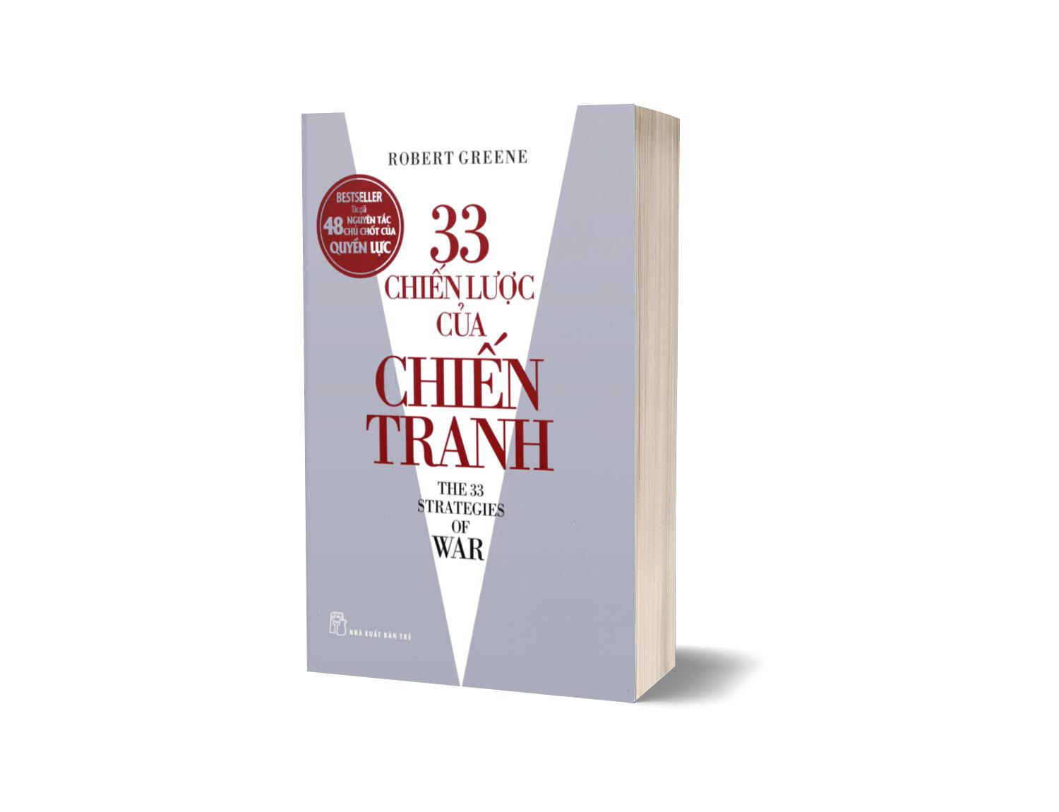 Robert Greene. 33 chiến lược của chiến tranh
