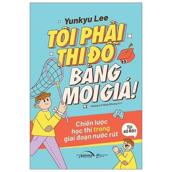Sách - tôi phải thi đỗ bằng mọi giá 149k