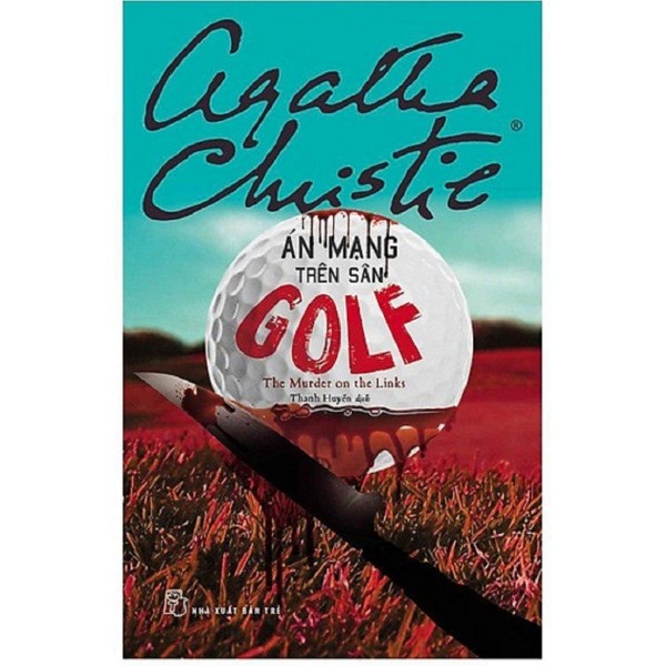 Sách - Án Mạng Trên Sân Golf - Agatha Christie