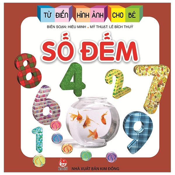 Fahasa - Từ Điển Hình Ảnh Cho Bé: Số Đếm (Tái Bản 2019)