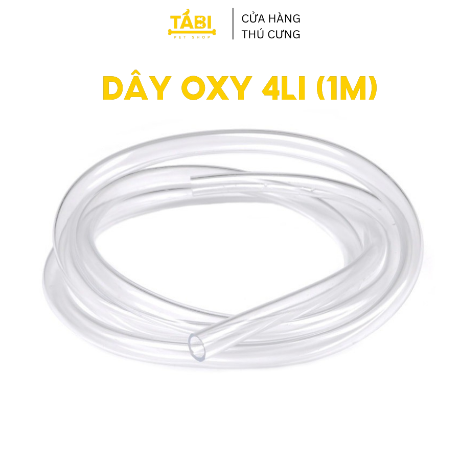 Dây Oxy 4LI Dùng Cho Máy Sủi Khí, Máy Sục Khí Oxy Hồ Cá, Bể Cá Thuỷ Sinh Tabi Shop