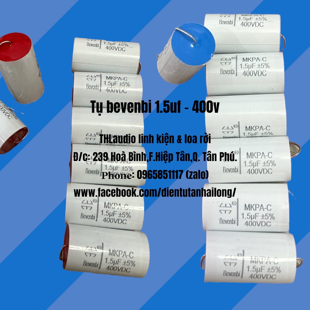 Tụ Bevenbi 1.0 , 1,5 , 2,2  cản loa treble