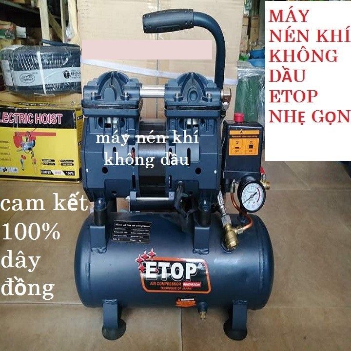 MÁY NÉN KHÍ KHÔNG DẦU ETOP 9L