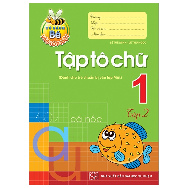 Fahasa - tủ sách bé vào lớp 1 - tập tô chữ lớp 1
