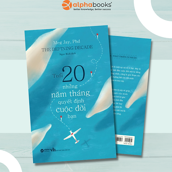 Sách - Tuổi 20 Những năm tháng quyết định cuộc đời bạn