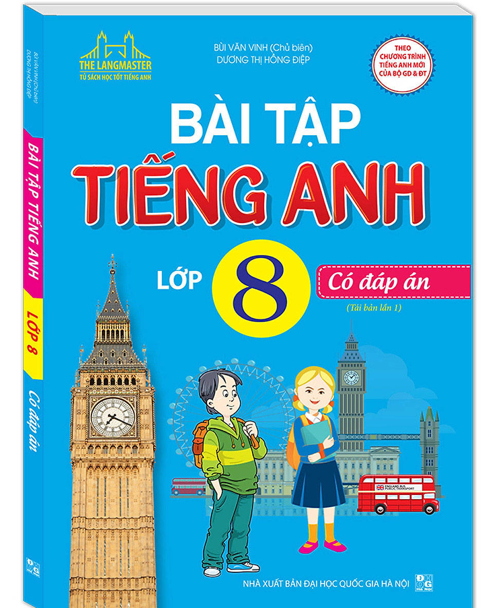 Bài tập tiếng Anh lớp 8 - Có đáp án