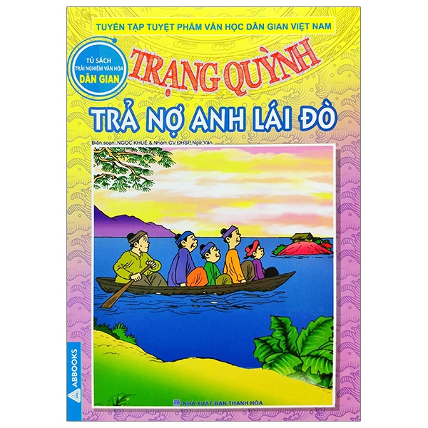 Fahasa - trạng quỳnh - tập 12: trả nợ anh lái đò