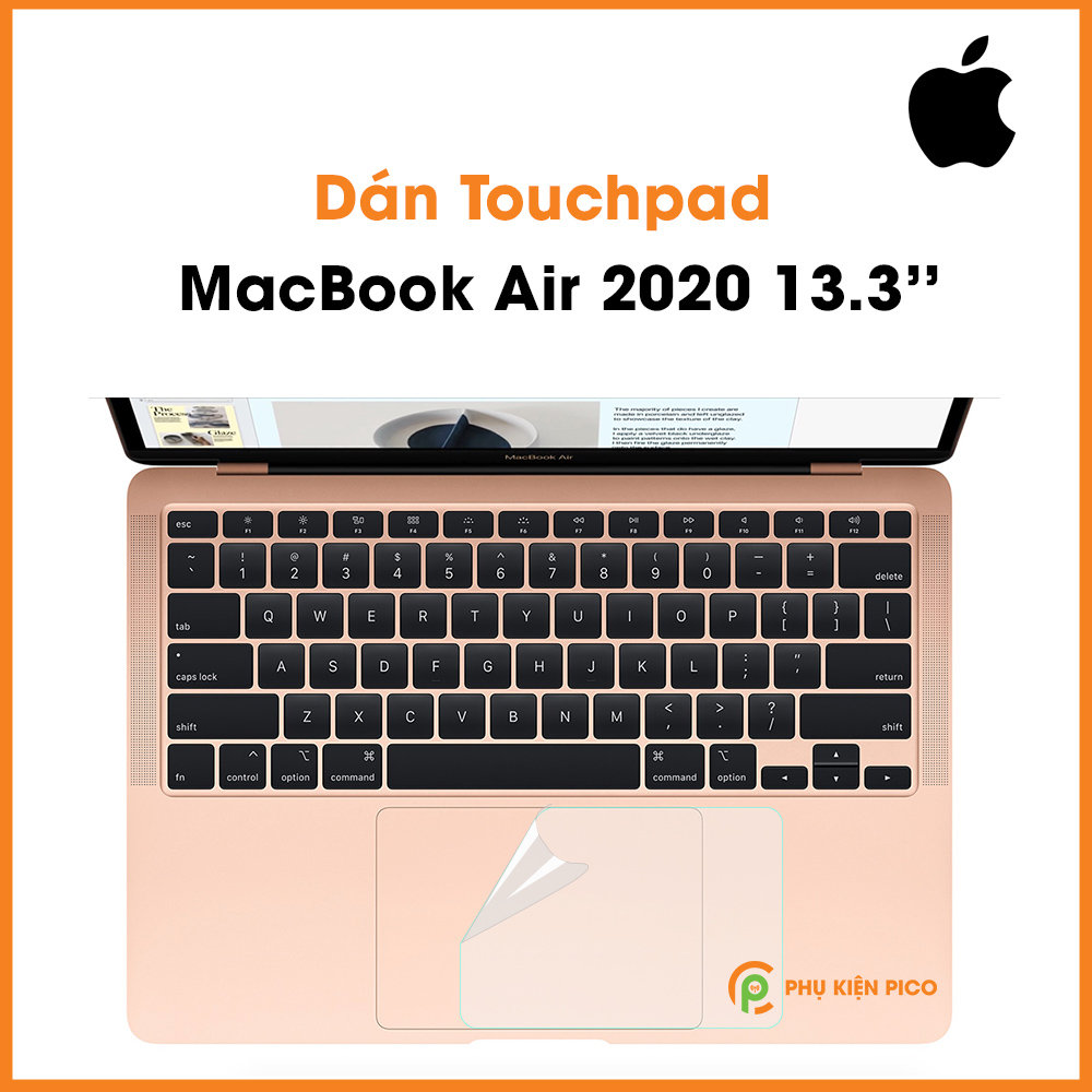 Dán Touchpad MacBook Air 2020 13,3 inch PPF cao cấp dẻo trong suốt - Dán Trackpad Macbook 2020