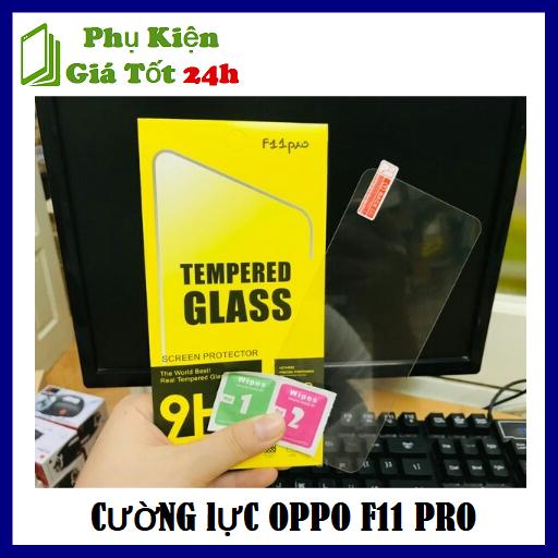 [Tặng Miếng Lau]Kính Cường Lực Cho Điện Thoại Oppo F11 Pro - Miếng Dán Màn Hình Cho Oppo F11 Pro Giá Rẻ
