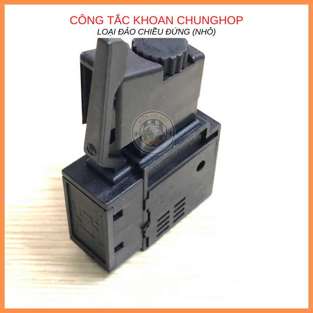 Công tắc máy khoan CHUNGHOP đầu 13mm thông dụng FA2-6\1BEK (OY-1001)