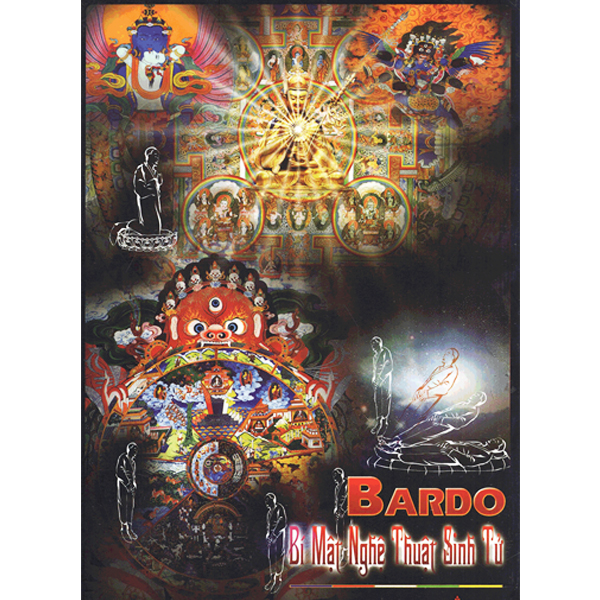 Bardo - Bí Mật Nghệ Thuật Sinh Tử