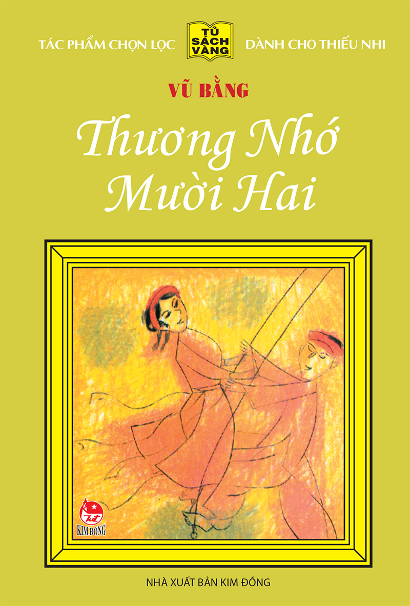 Kim Đồng - Thương nhớ mười hai