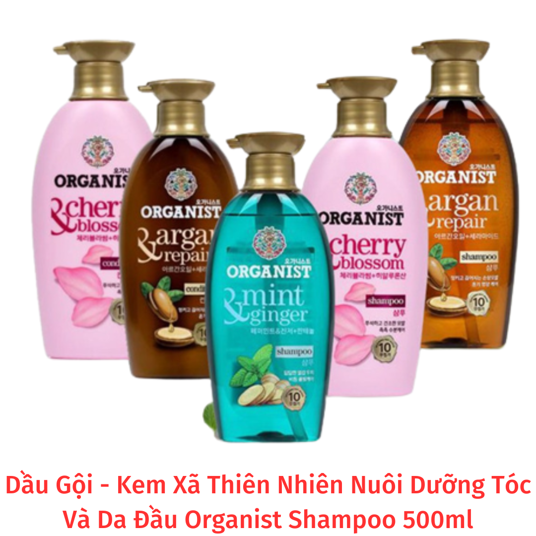 Dầu gội/xả nuôi dưỡng tóc organist hàn quốc 500ml