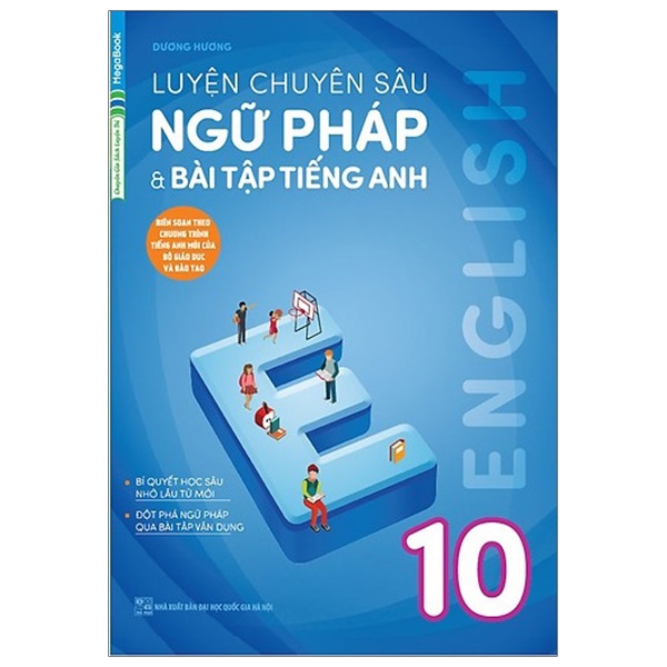Fahasa - Luyện Chuyên Sâu Ngữ Pháp Và Bài Tập Tiếng Anh Lớp 10