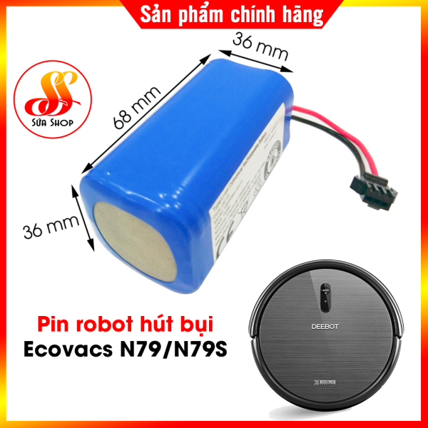 Pin Robot hút bụi lau nhà Ecovacs deebot N79, N79S, N79SE, N79W, N79T - Bảo hành 3 tháng